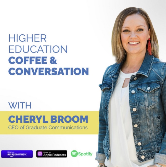 IEBC CEO and President Brad Phillips Appears on the Podcast “Higher Education: Coffee and Conversation with Cheryl Broom”