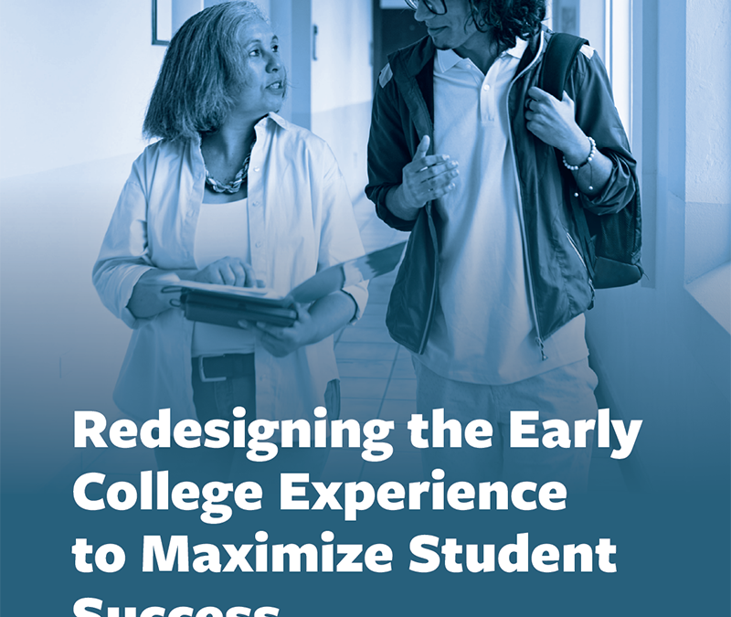 Case Study: Redesigning the Early College Experience to Maximize Student Success